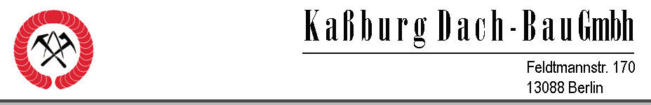 Kaßburg Dach - Bau GmbH